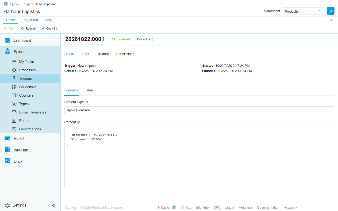 The trigger run 20261022.0001 of New shipment: its Details tab, with the trigger, the times, and the JSON it received, formatted